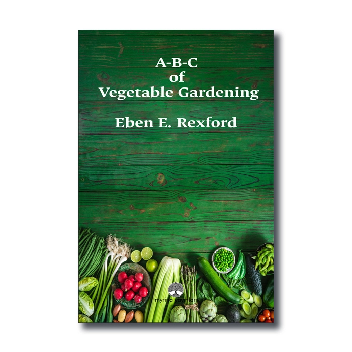 A-B-C of Vegetable Gardening