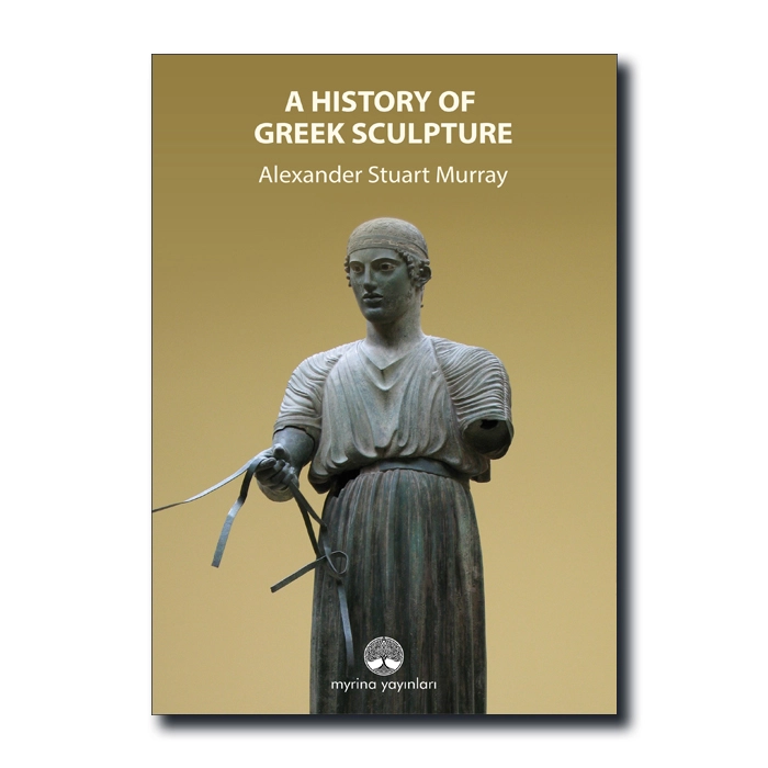 A History Of Greek Sculpture