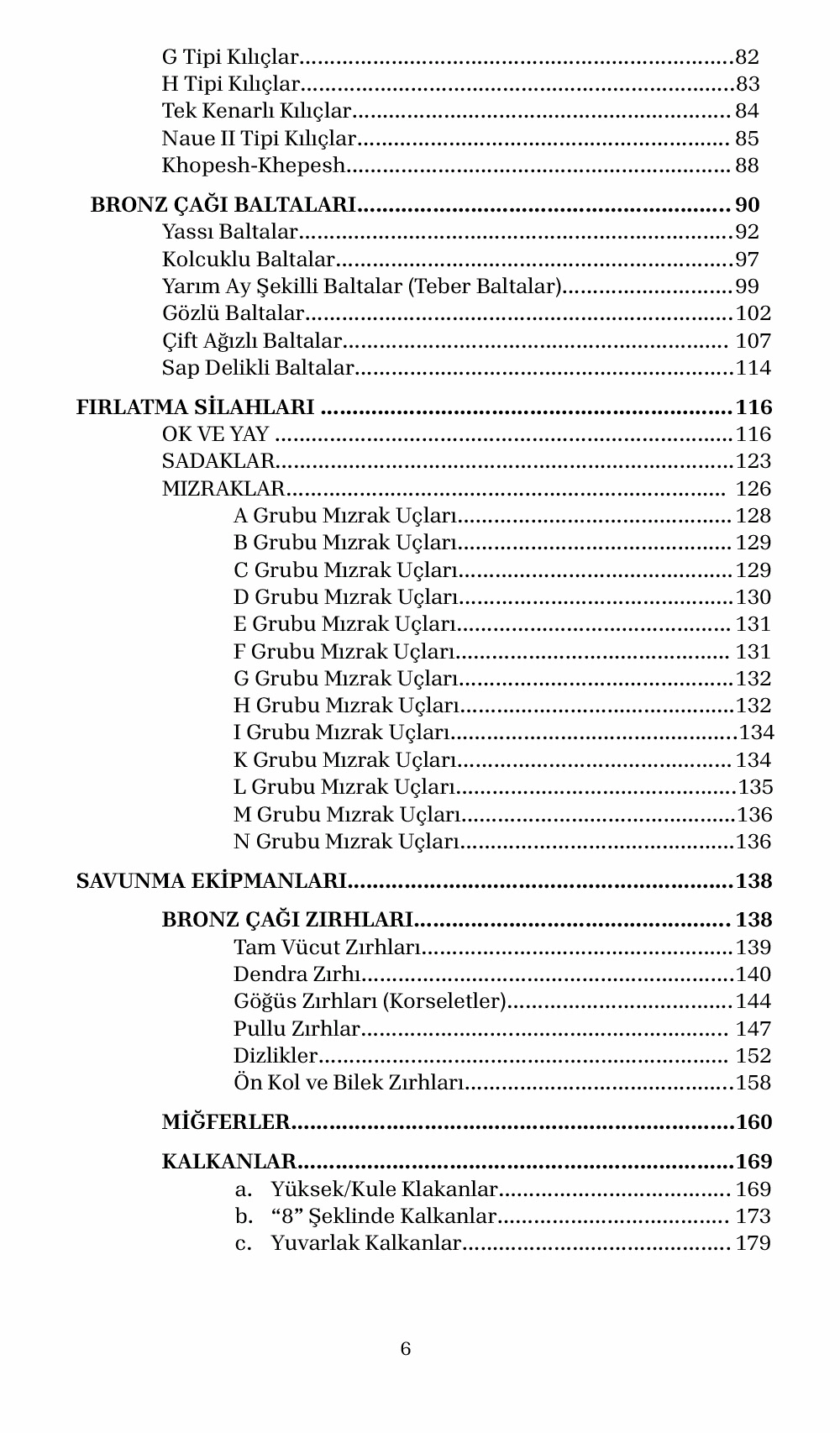 Bronz Çağında Akdeniz Dünyasında Slahlar ve Zırhlar