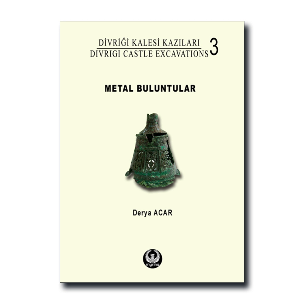 Divriği Kalesi Kazıları:3 Metal Buluntular