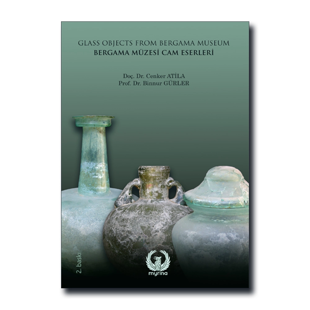 Glass Objects from Bergama Museum/Bergama Müzesi Cam Eserleri