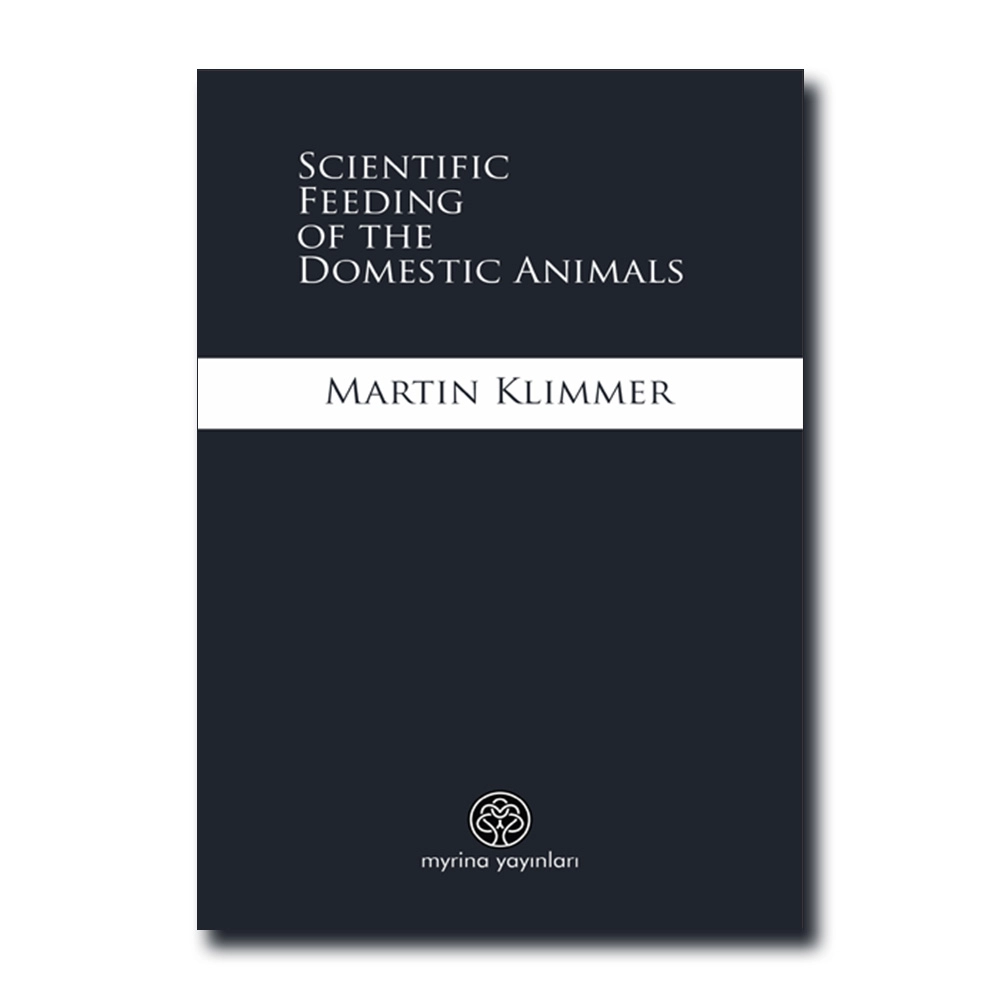 Scientific Feeding of the Domestic Animals