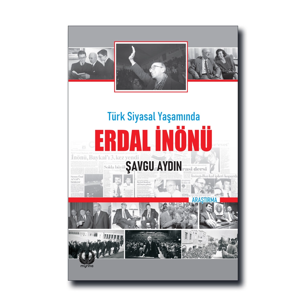 Türk Siyasal Yaşamında Erdal İnönü