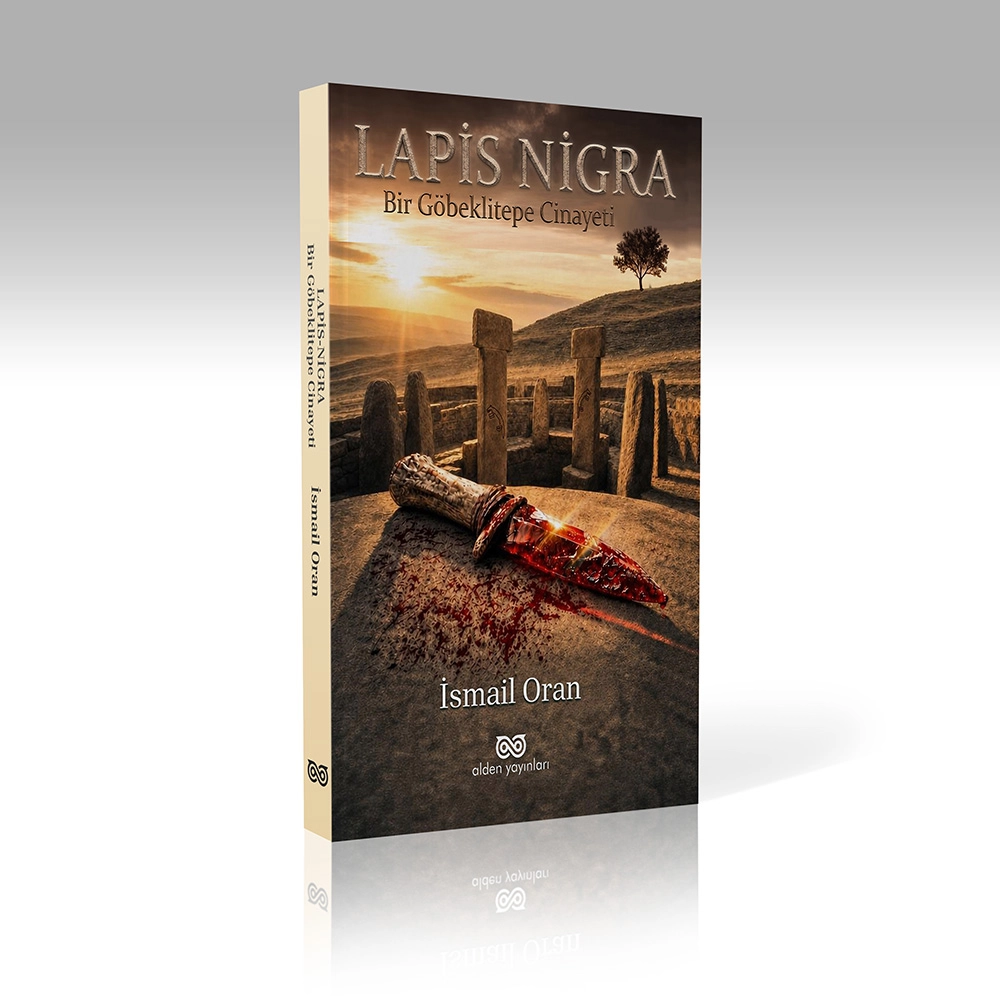 LAPİS-NİGRA: Bir Göbeklitepe Cinayeti